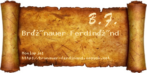 Brünauer Ferdinánd névjegykártya